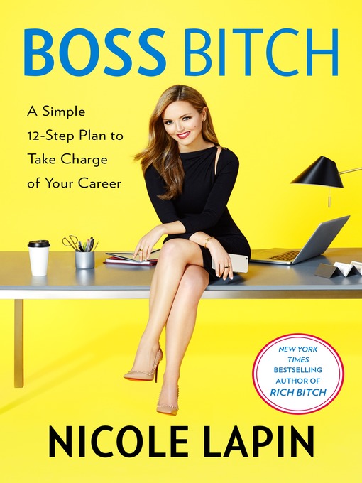 Title details for Boss Bitch by Nicole Lapin - Wait list